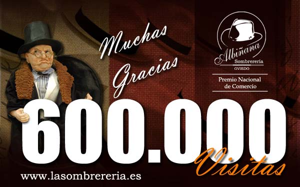 600000 visitas en el blog de La Sombrerería